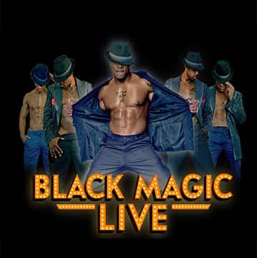 Black Magic Live Tickets