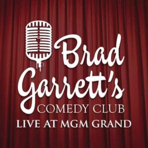 Brad Garrett's Comedy Club Vegas