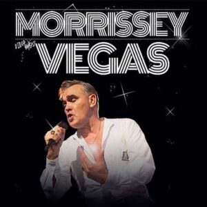Morrissey Las vegas