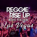 Reggae Rise Up Las Vegas – Friday